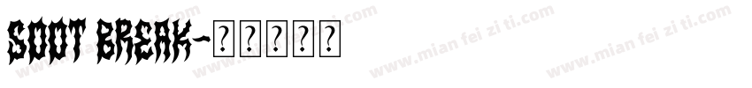 soot break字体转换
